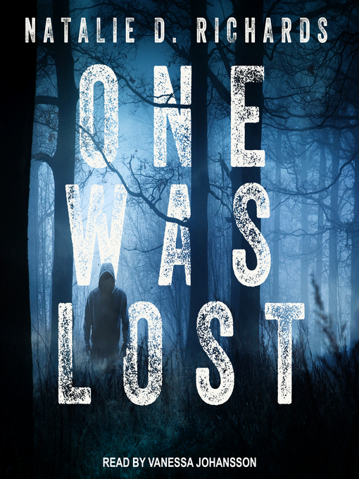 Title details for One Was Lost by Natalie D. Richards - Available